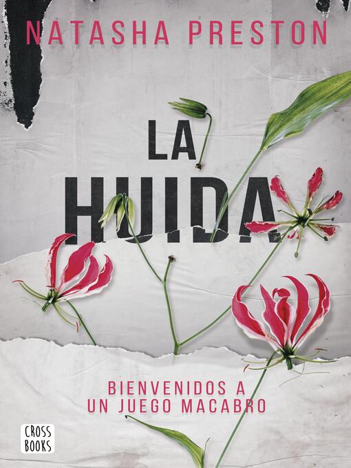 Title details for La huida by Natasha Preston - Available